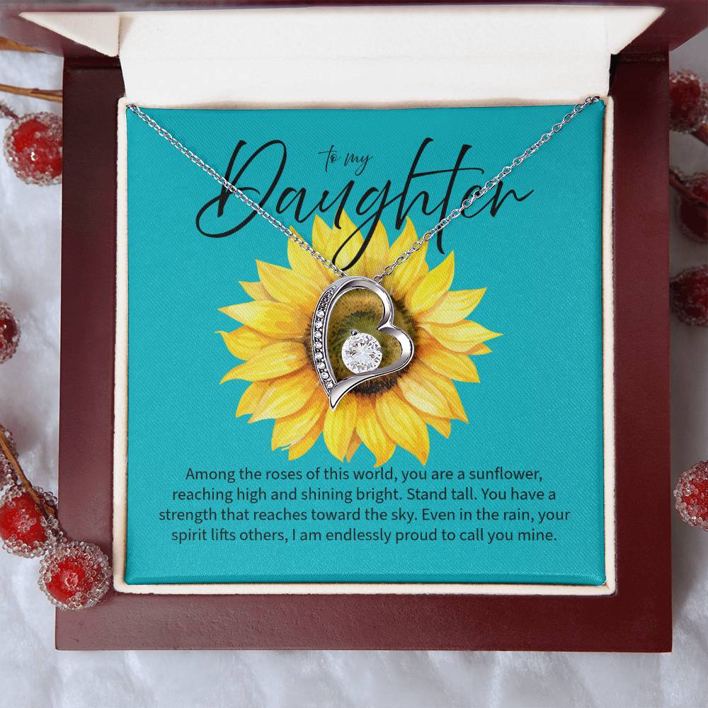 Strong Sunflower - To My Daughter