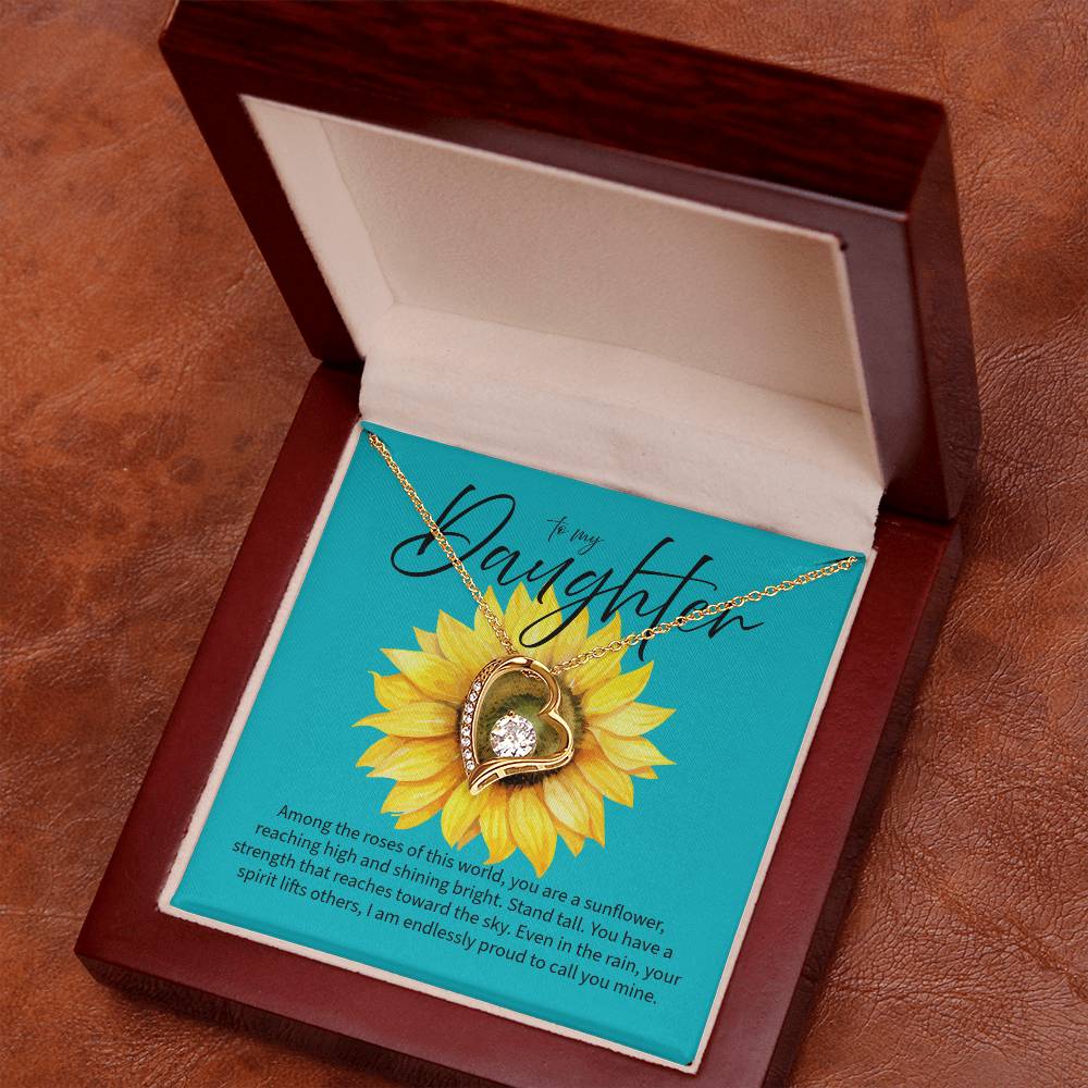 Strong Sunflower - To My Daughter