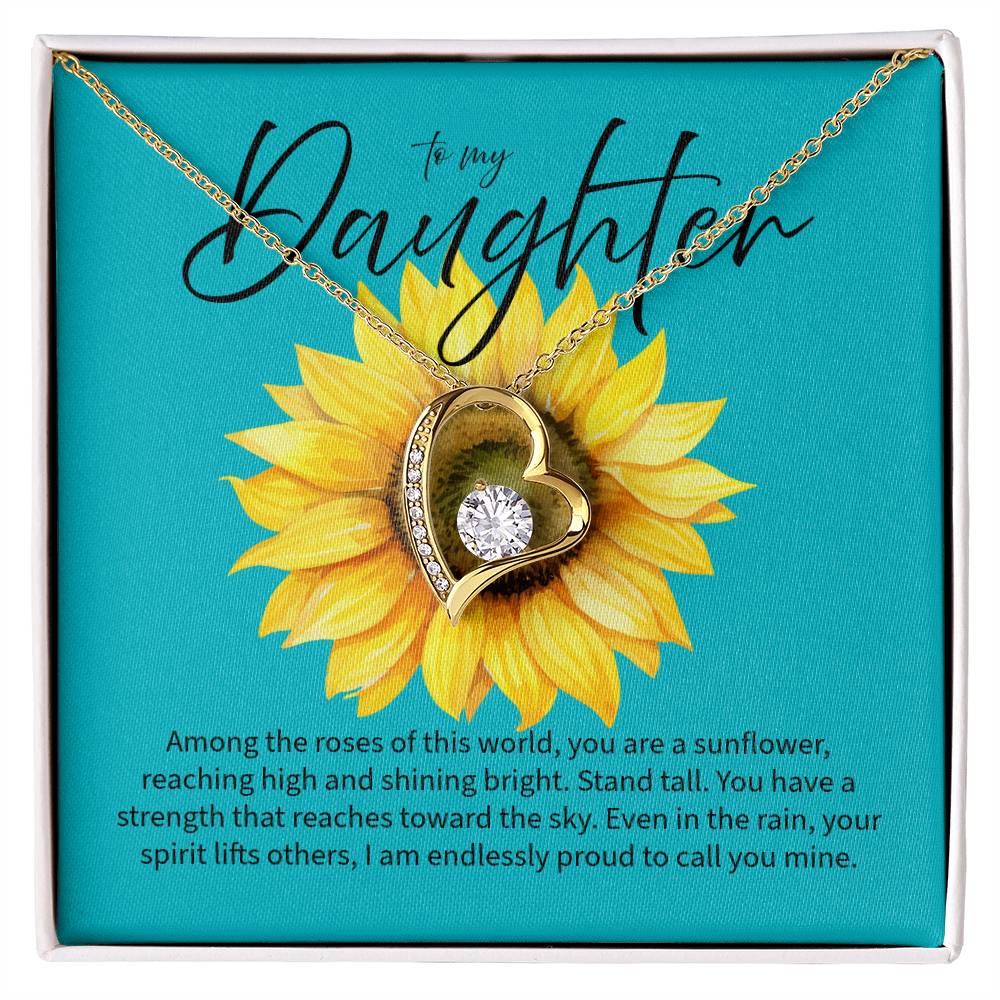 Strong Sunflower - To My Daughter